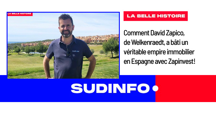 SUD INFO - La belle histoire - David Zapico, un entrepreneur belge d’origine espagnole qui a créé Zapinvest, a su exploiter sa passion et ses racines pour bâtir un pont immobilier entre la Belgique et l’Espagne.